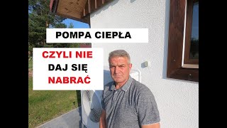 Dobór pompy ciepła do domu Nie daj się oszukać [upl. by Neslund]