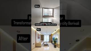 Beautiful Home interior Transformation at 📍Oberoi sky city Borivali [upl. by Vinny]