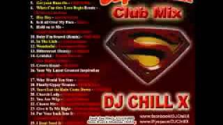 DJ Chill X Club Mix  Superman CD sample  Past Future and Todays hits [upl. by Ahsinhoj]