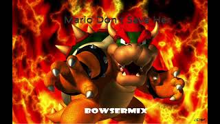 Mario Dont Save Her Bowsermix [upl. by Martelle]