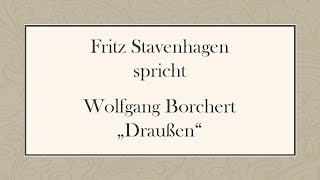 Wolfgang Borchert „Draußen“ [upl. by Boeschen971]