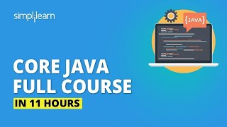 Java Full Course 2022  Java Tutorial For Beginners  Core Java Full Course  Simplilearn [upl. by Schwenk]