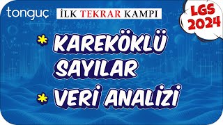 Kareköklü Sayılar Veri Analizi 🔄 LGS İlk Tekrar Kampı Matematik 2024LGS [upl. by Kristien]