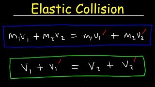 Elastic Collisions In One Dimension Physics Problems  Conservation of Momentum amp Kinetic Energy [upl. by Golightly908]