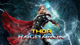 THOR RAGNAROK 2017  New Hollywood Full Movie Ultra HD  Thor Ragnarok Full Movie English Explain [upl. by Radie]