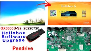 GX6605SS2 Hellobox Software Upgrade by Pendrive [upl. by Towers]