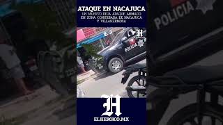 Reportan ataque armado en límites de Nacajuca y Villahermosa en Tabasco [upl. by Thanasi]