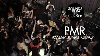 PMR  Malam Jumat Kliwon  Sounds From The Corner Live 10 [upl. by Pritchett964]