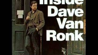 Dave Van Ronk  quotCocaine Bluesquot [upl. by Ahsinhoj804]