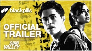 Simi Valley  Official Trailer HD  blackpills [upl. by Slotnick]