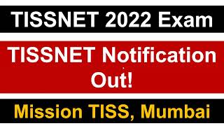 TISSNET 2022 Exam Notification Out  Key Pointers  Must Watch [upl. by Garzon]