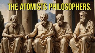 The Atomists philosophers [upl. by Valentia]