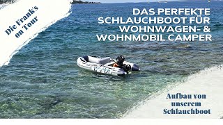 Das perfekte Schlauchboot mit Motor für Wohnwagen amp Wohnmobil Camper  Tipp Prowake Boot aufbauen [upl. by Eiramanna]