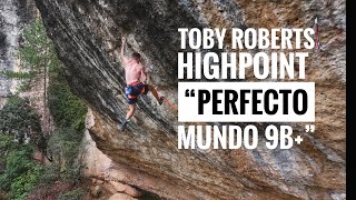 Toby Roberts Highpoint in Perfecto Mundo 9b TobyClimbing [upl. by Eifos]