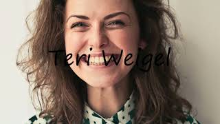 How to pronounce Teri Weigel in English [upl. by Irafat]