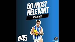 45 Most Relevant  Jy Simpkin [upl. by Eiddal568]