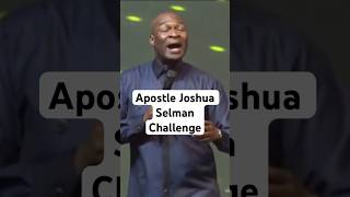 Apostle Joshua Selman Throws A Challenge To You fypシ゚viral trending apostlejoshuaselman [upl. by Hayne561]