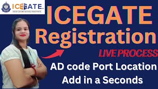 AD CODE I ICEGATE 20 I HOW TO APPLY AD CODE ON ICEGATE NEW PORTAL I AD CODE REGISTRATION [upl. by Aem]