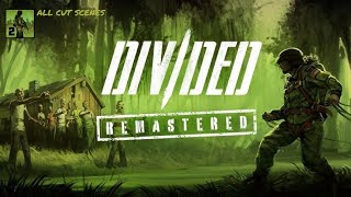 Into the Dead 2  Divided Remastered All Cut Scenes [upl. by Healey701]