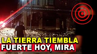 Un fuerte sismo acaba de sacudir la tierra Miles de casas se remecen muy fuerte hoy mira [upl. by Erle]