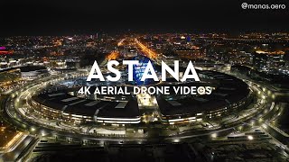 Қазақстан Астана 4К дрон  Kazakhstan Astana night aerial 4K video [upl. by Schacker261]