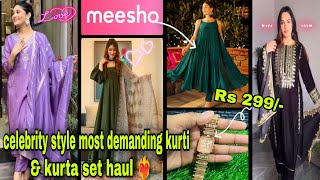 💞Meesho haul💞Meesho Affordable haul 💞Meesho Celebrity Style Kurta SetGownKurta Sharara haul💕Shweta [upl. by Elinnet]