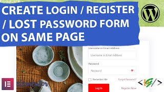 How to Create Login  Registration  Lost Password Form in Same Page in Elementor WordPress [upl. by Nahtnhoj]