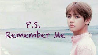 BTS Taehyung FF PS Remember Me Episode 7 [upl. by Araccot]