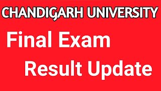 Chandigarh University Final Exam Result Update 2023 [upl. by Jonina585]