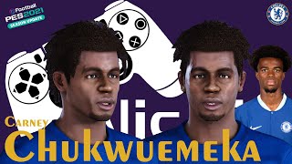 How to Create Carney Chukwuemeka Chelsea Face Build PES 2021  NisNiz Channel [upl. by Tiler266]