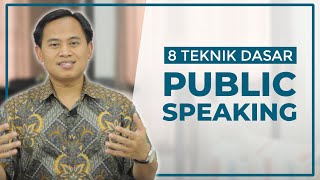 8 Cara Public Speaking yang Baik Belajar Bicara untuk Pemula Agar Tidak Grogi [upl. by Cassius682]