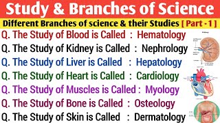 Branches of Science amp their Studies  Important 25 GK Mcq [upl. by Terag136]