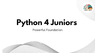 Python for Juniors Master Programming [upl. by Enyahc436]