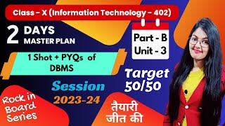 1 Shot and PYQs of DBMS  Class 10 Information Technology  Rock in Board Series 202324 [upl. by Neimad]