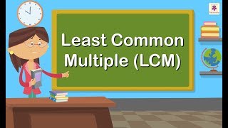 Least Common Multiple LCM  Mathematics Grade 4  Periwinkle [upl. by Cutcliffe]