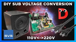 110V to 220V230V 🔌 How I converted my SVS SUBs voltage DIY style I Moving with your electronics [upl. by Alemaj]