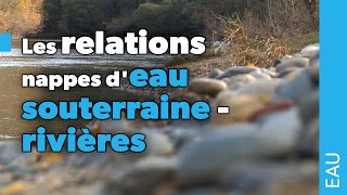 Les relations nappes deau souterrainerivières [upl. by Africa]