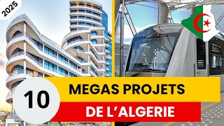 10 Mégas Projets De lAlgérie En 2025 [upl. by Boyt]