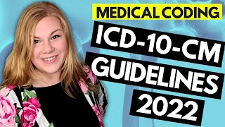 ICD10CM Medical Coding Guidelines Update for 2022 [upl. by Akvir980]