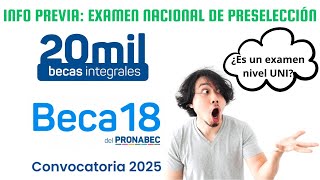 El Examen Más Difícil Del Pronabec😵 Todo Acerca Del Examen Nacional De Preselección BECA 18 2025🚫 [upl. by Aila]