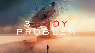 3 Body Problem Final Trailer Song quotThis Bitter Earthquot Full Epic Version [upl. by Nylhtak]