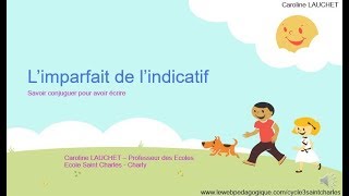 Limparfait de l’indicatif [upl. by Kyle]