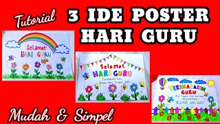 Poster Hari Guru  Cara Membuat Poster Hari Guru Mudah Dan Simpel [upl. by Erin562]