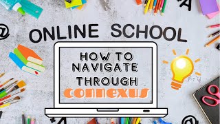 How To Work Connexus  Connections Academy  Online Public School [upl. by Nnaitsirk190]