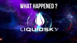 What Happened To Liquid Sky Full History [upl. by Haziza]