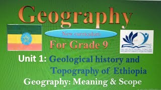 Geography for grade 9 l Unit 1l [upl. by Odraode]