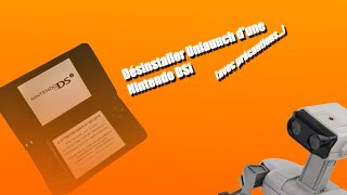 Comment désinstaller Unlaunch dune Nintendo DSi 2024 version 145E [upl. by Nagol836]