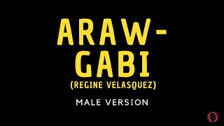 ARAW GABI  MALE VERSION KARAOKE [upl. by Tem]