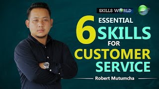 6 Essential Skills for Customer Service [upl. by Ozne]