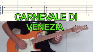 Il Carnevale di Venezia Carnival of Venice Paganini  Guitar Rock Version  GUITAR TAB [upl. by Bisset]